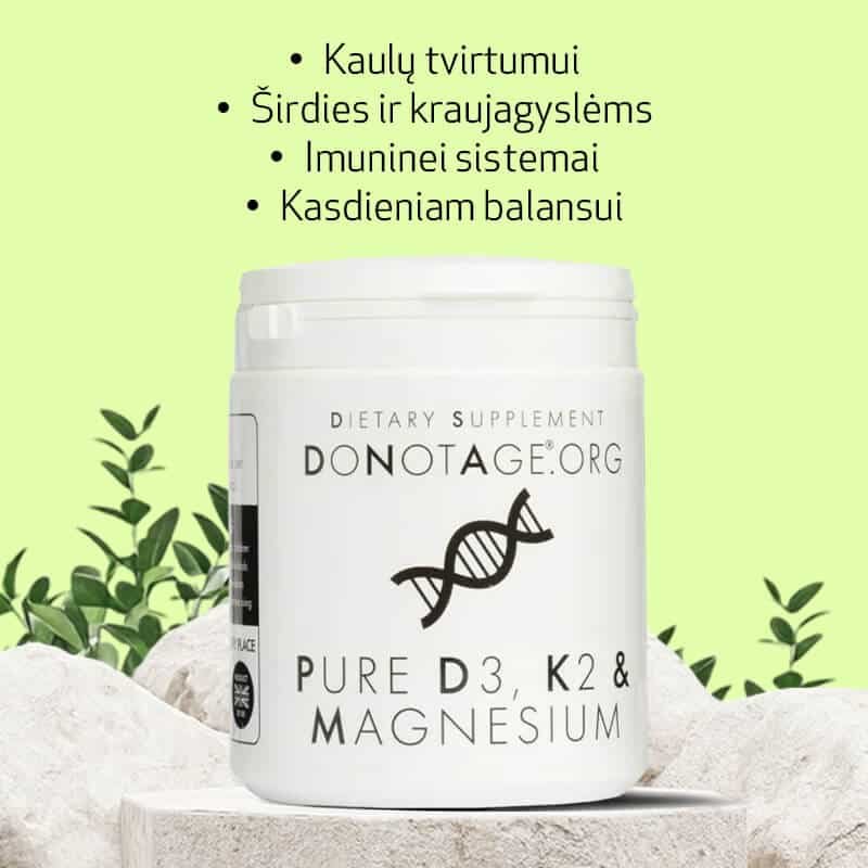 DoNotAge D3, K2 ir magnis – privalumai kaulams, širdžiai, imunitetui, balansui DoNotAge D3, K2 ja magneesium - kasu luudele, südamele, immuunsusele, tasakaalule